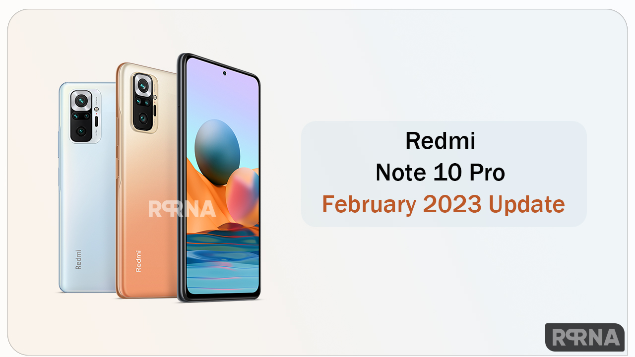 Redmi Note 10 Pro February 2023 security update