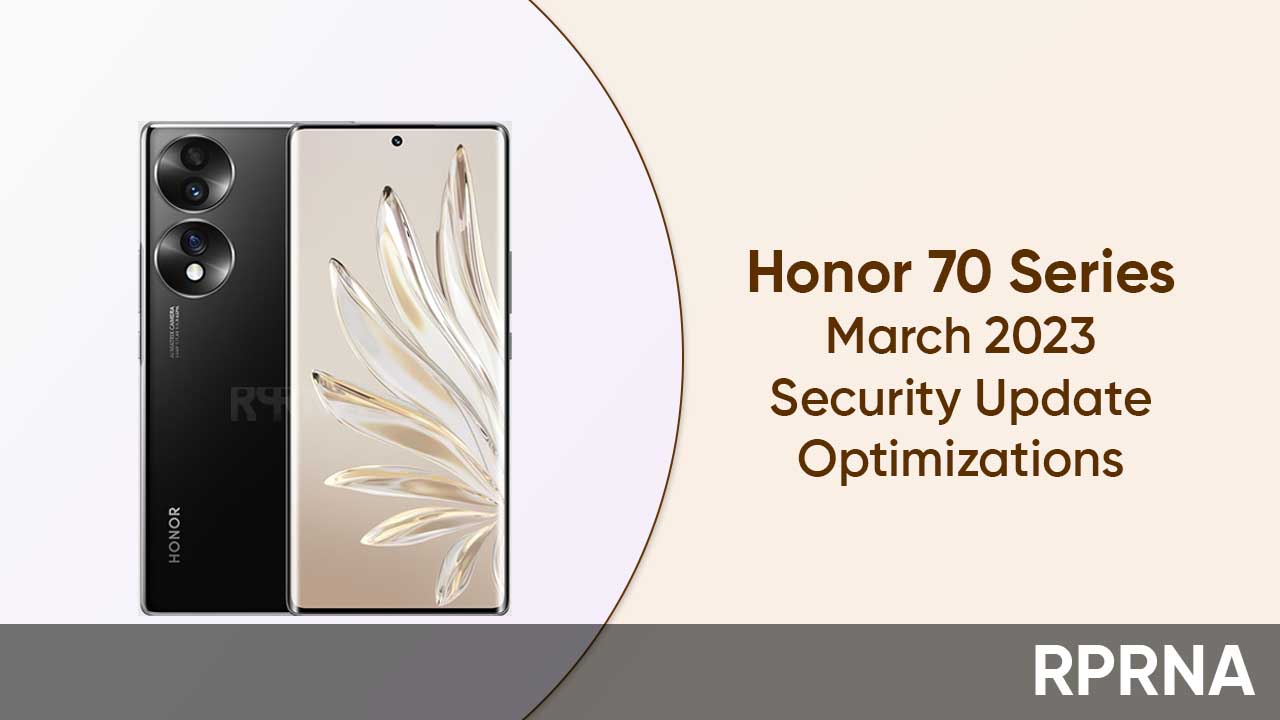 Honor 70 March 2023 Update