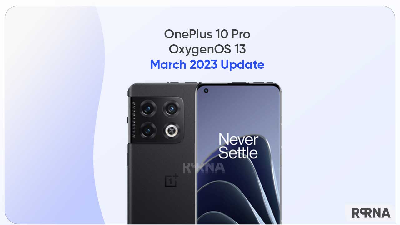 OnePlus 10 Pro March 2023 update