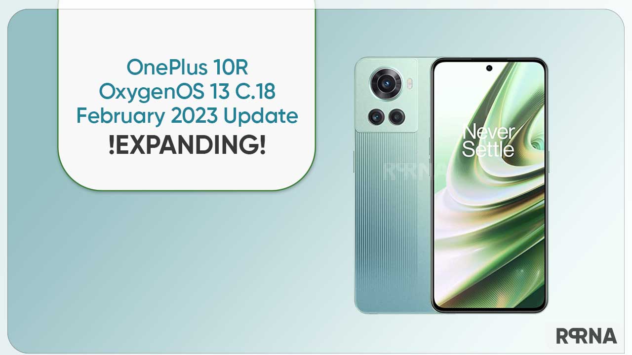 OnePlus 10R February 2023 update expanding