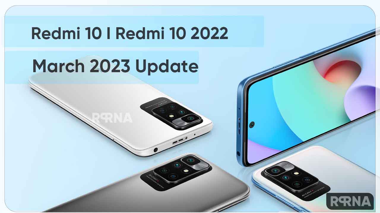 Redmi 10 March 2023 update