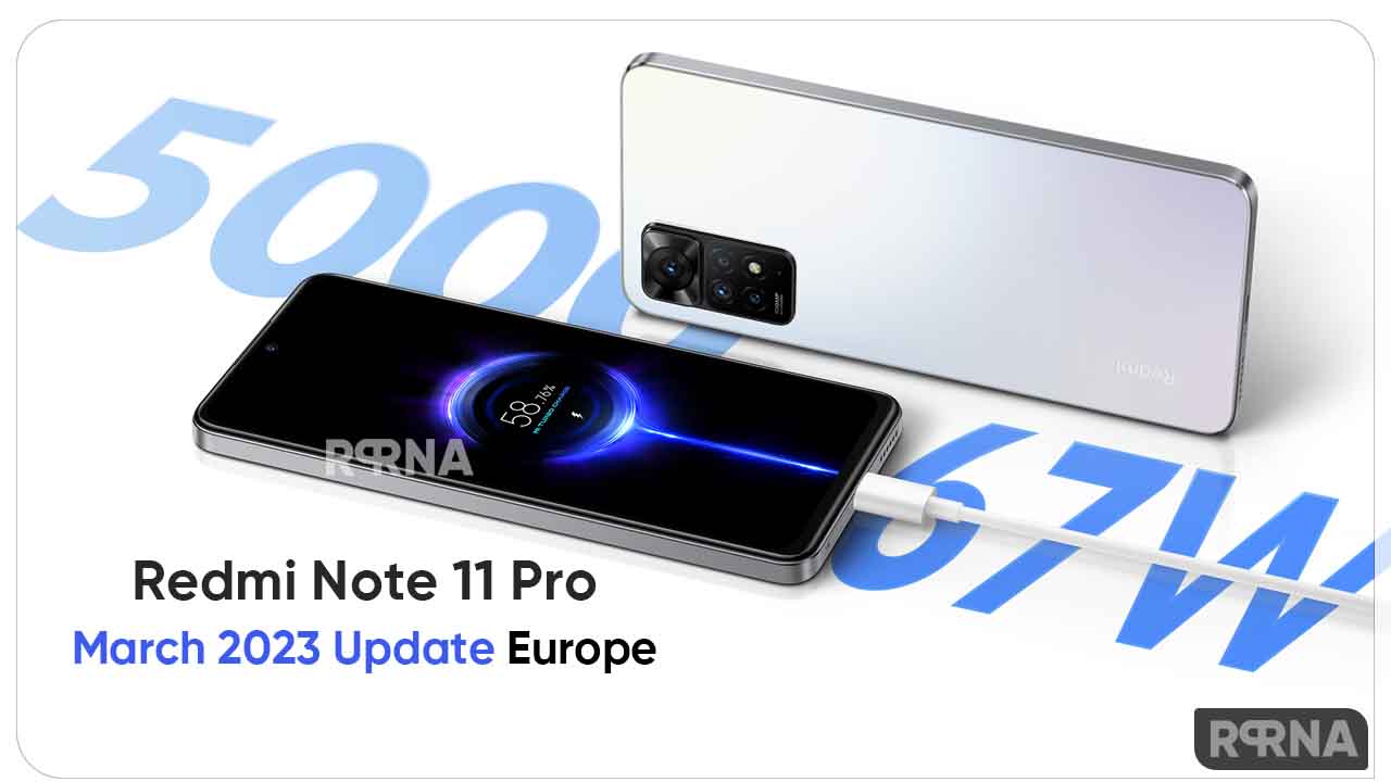 Redmi Note 11 Pro March 2023 update Europe