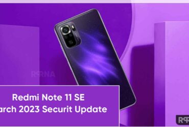 Redmi Note 11 SE March 2023 update