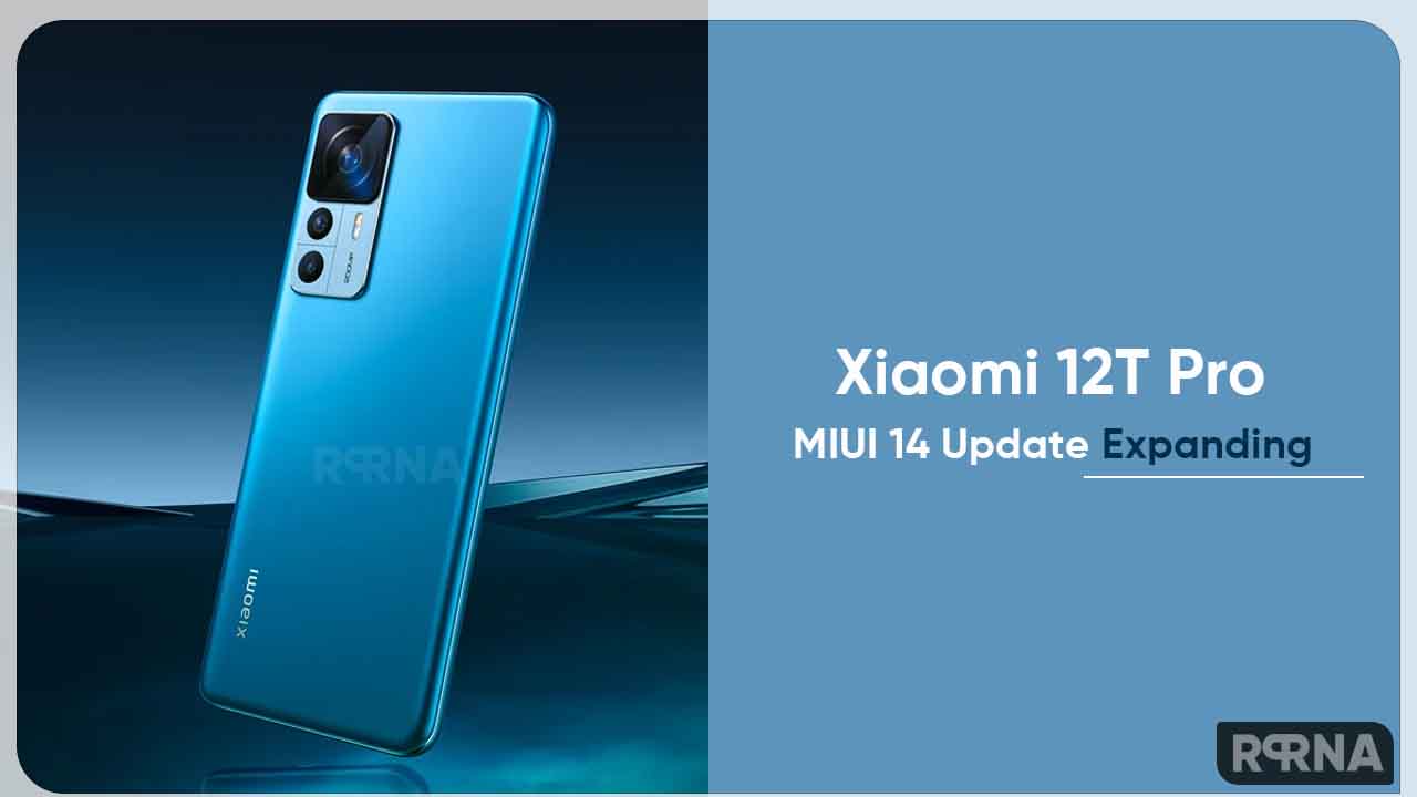 Xiaomi 12T Pro MIUI 14 update expanding