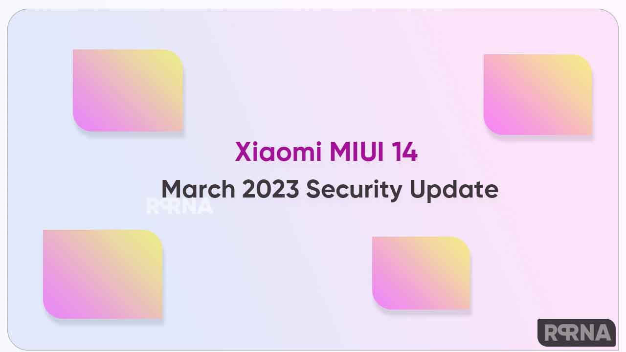 Xiaomi March 2023 update devices