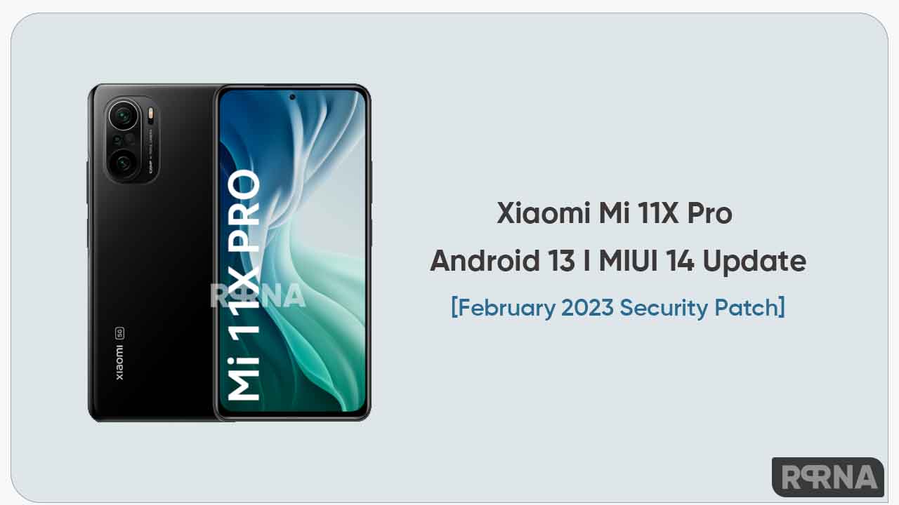Xiaomi Mi 11X Pro Android 13 MIUI 14 update