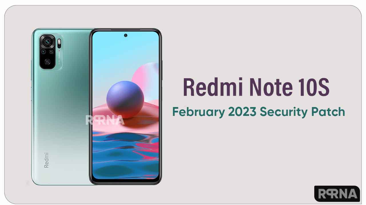 Redmi Note 10S February 2023 patch