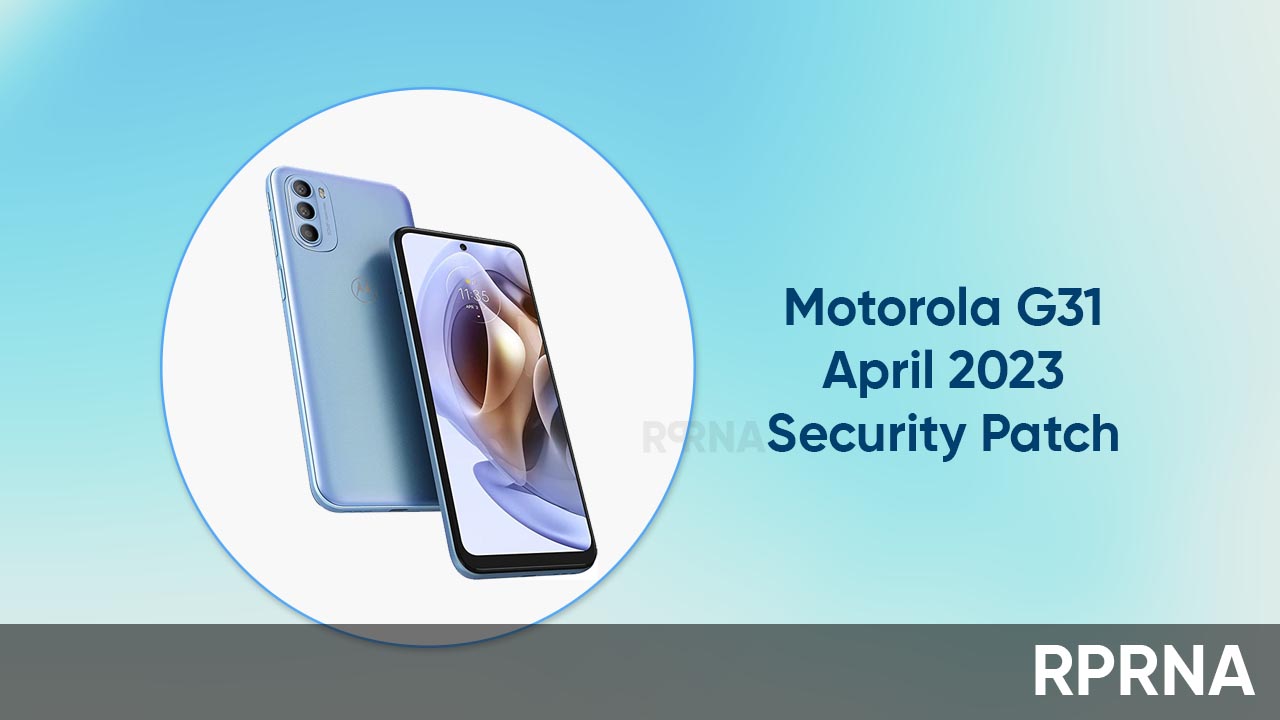 Motorola G31 April 2023 patch