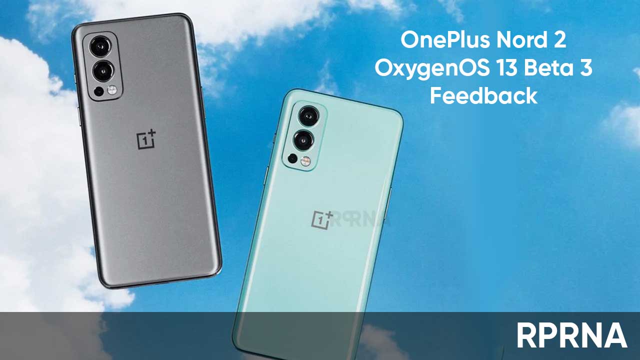 OnePlus Nord 2 OxygenOS 13 beta feedback