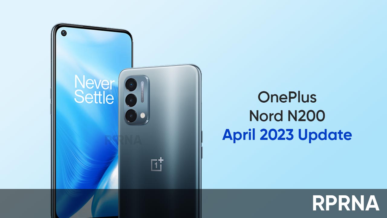 OnePlus Nord N200 April 2023 update