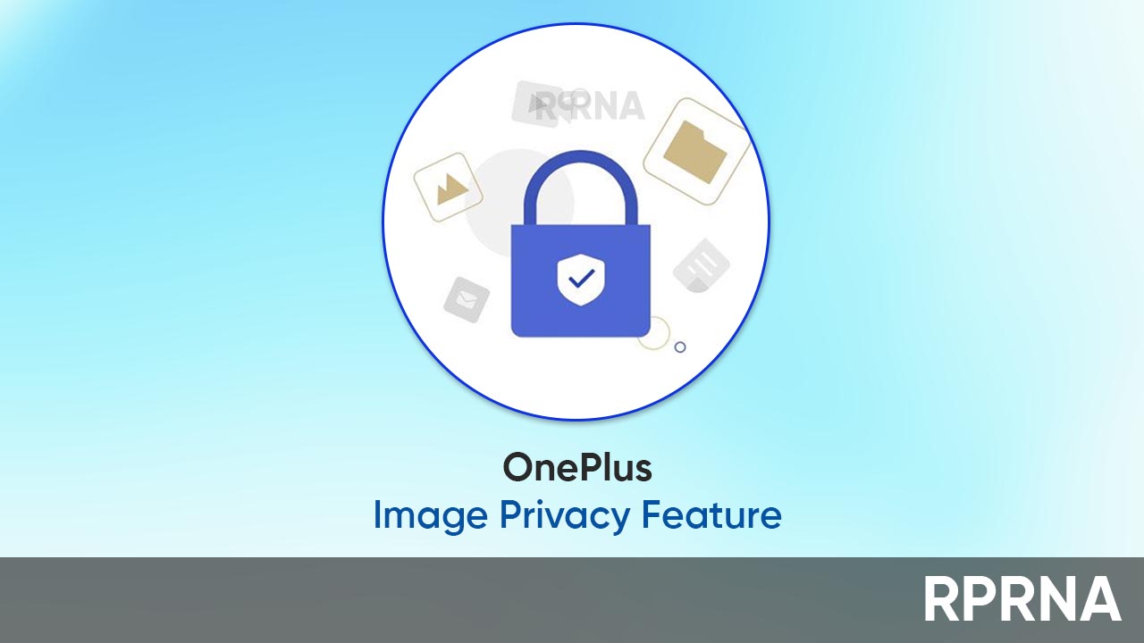 OnePlus image privacy feature