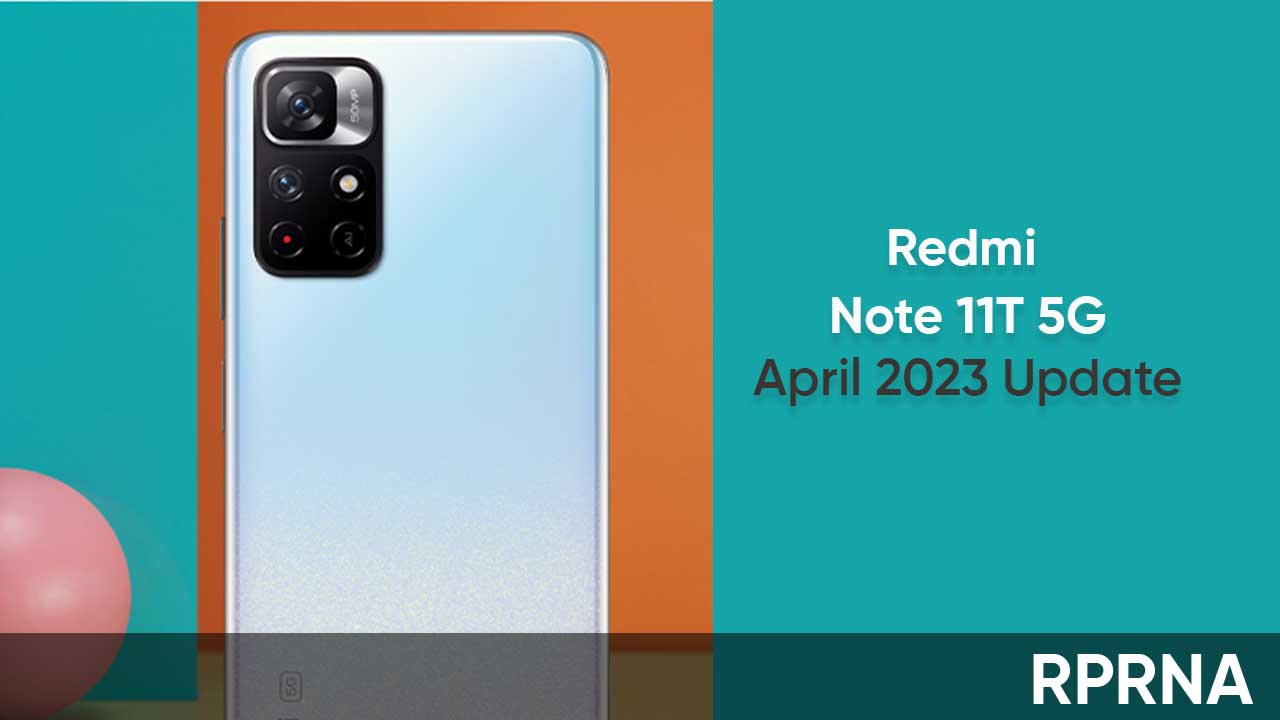 Redmi Note 11T April 2023 update China