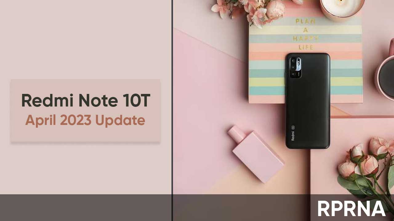 Redmi Note 10T April 2023 improvements