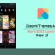 Xiaomi Themes new UI April 2023 update
