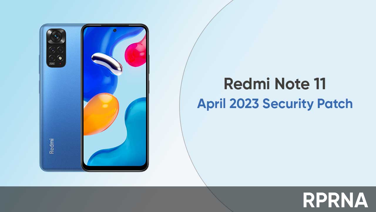 Redmi Note 11 April 2023 patch