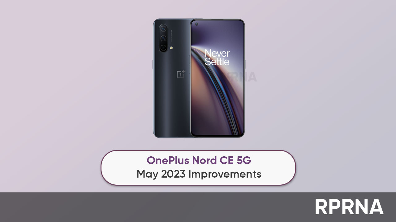 OnePlus Nord CE May 2023 improvements