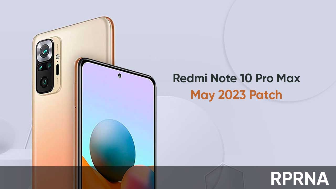 Redmi Note 10 Pro Max May 2023 patch