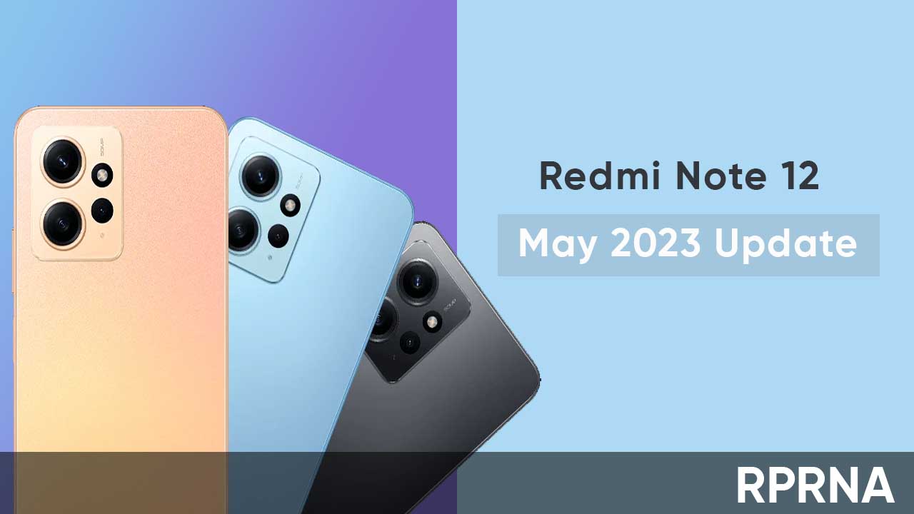 Redmi Note 12 May 2023 update