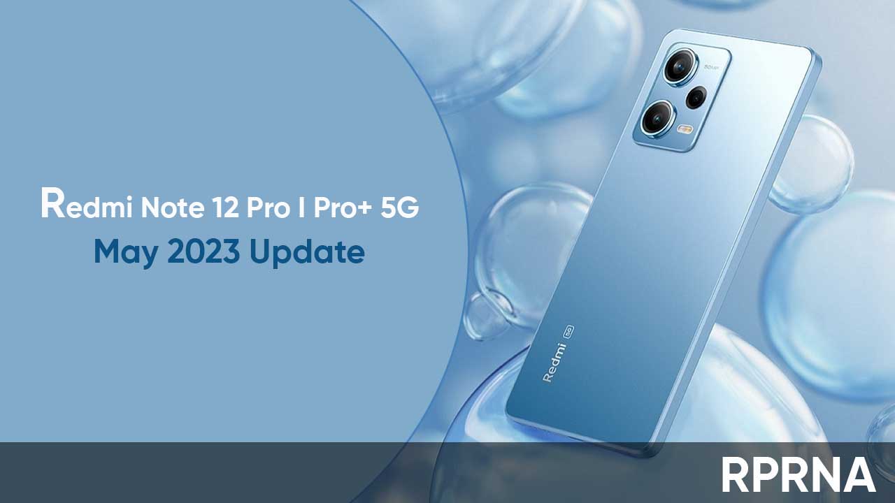 Redmi Note 12 Pro May 2023 update