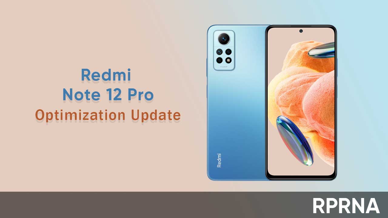 Redmi Note 12 Pro optimization update