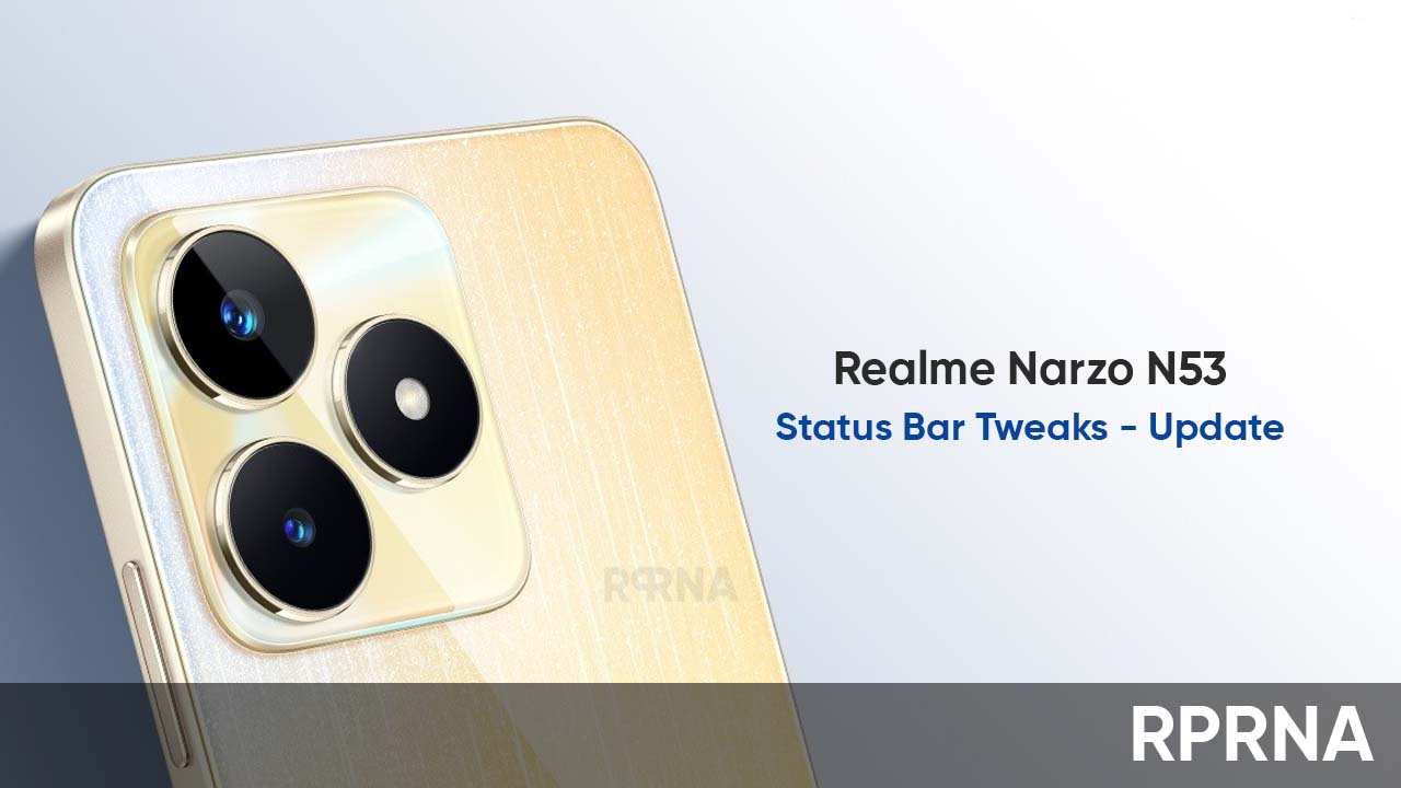 Realme Narzo N53 Status bar update