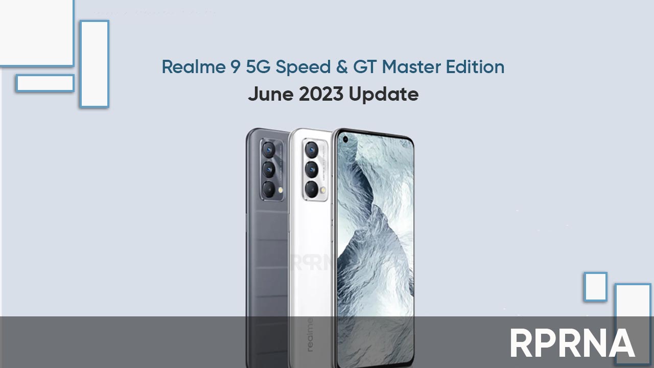 Realme 9 GT Master June 2023 update