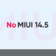 Xiaomi MIUI 14.5 development abandoned