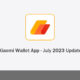 Xiaomi Wallet July 2023 update
