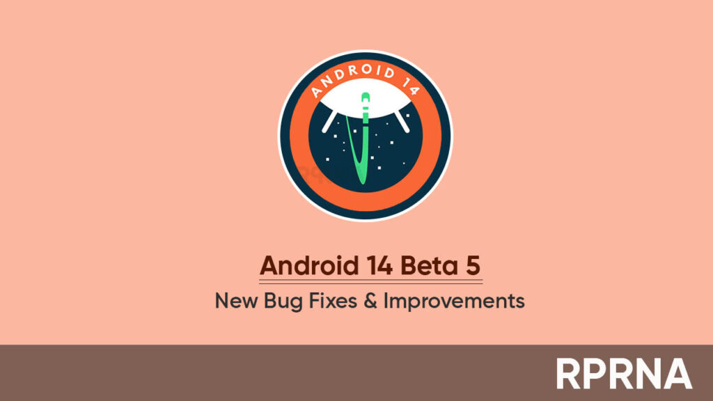 Android 14 Beta 5 Arrives With Tons Of Bug Fixes Rprna