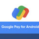 Google Pay Android two tabs