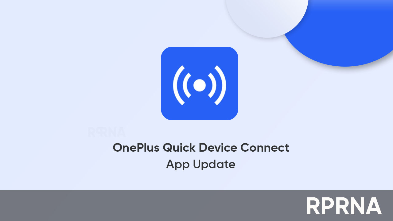 OnePlus Quick Connect OxygenOS 13.2.43 update
