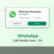 WhatsApp fixes call quality issue