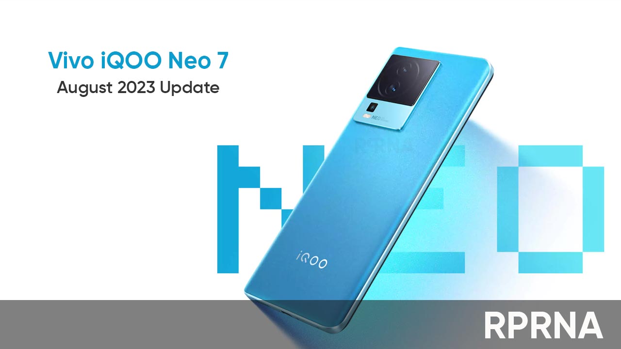 Vivo iQOO Neo 7 August 2023 update