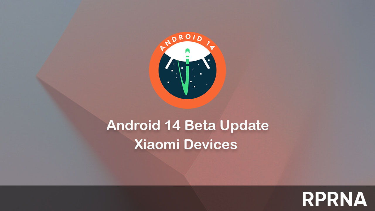 Android 14 beta global Xiaomi devices