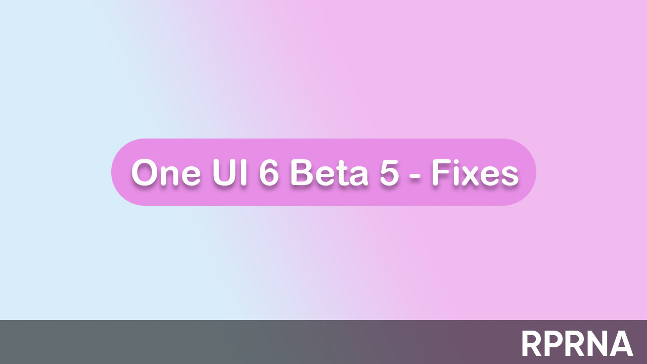 Samsung One UI 6 Beta 5 fixes