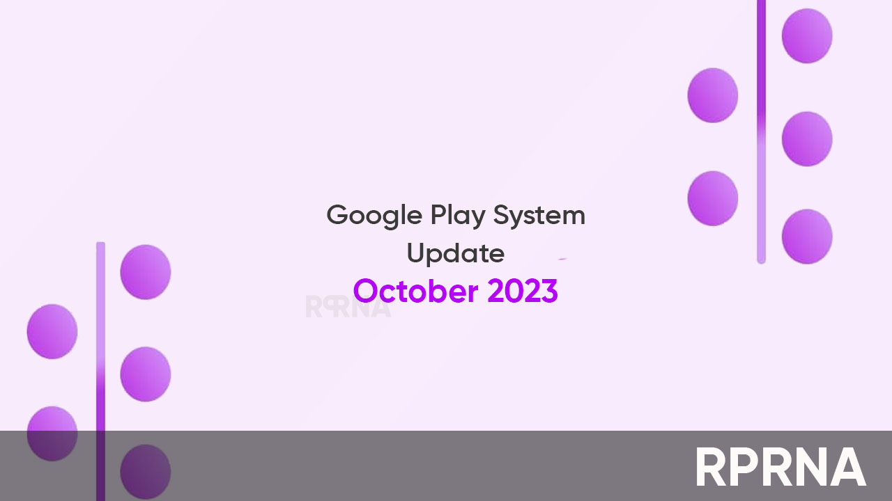 Google Play System October 2023 update